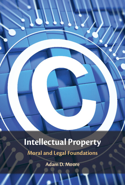 Kniha Intellectual Property Adam D. Moore