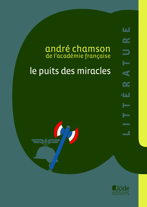 Knjiga LE PUITS DES MIRACLES CHAMSON