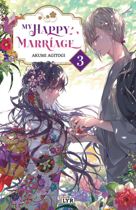 Knjiga My happy marriage - Roman - Tome 3 Agitogi Akumi