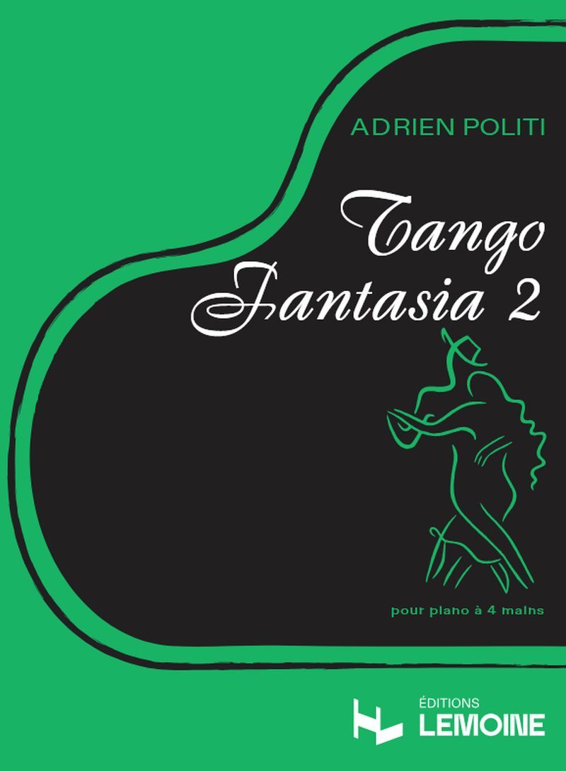 Tlačovina Tango Fantasia 2 --- Piano à 4 mains POLITI ADRIEN