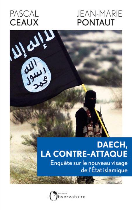 Kniha Daech, la contre-attaque Pontaut jean-marie / ceaux pascal