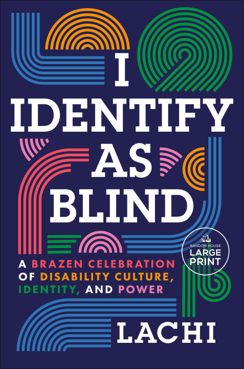 Kniha I Identify as Blind LACHI