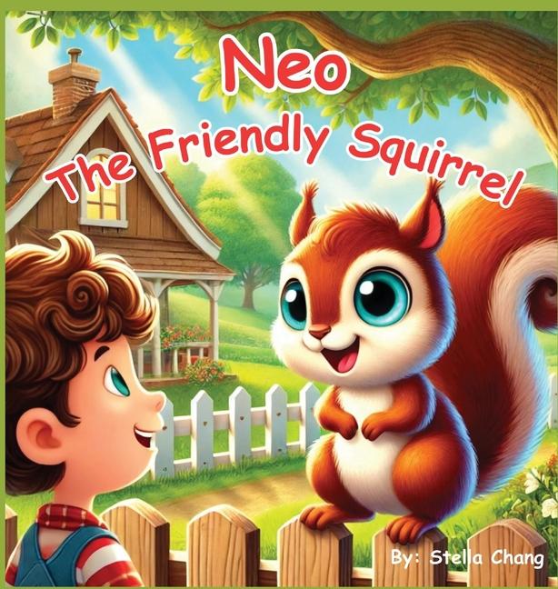 Kniha Neo the Friendly Squirrel 
