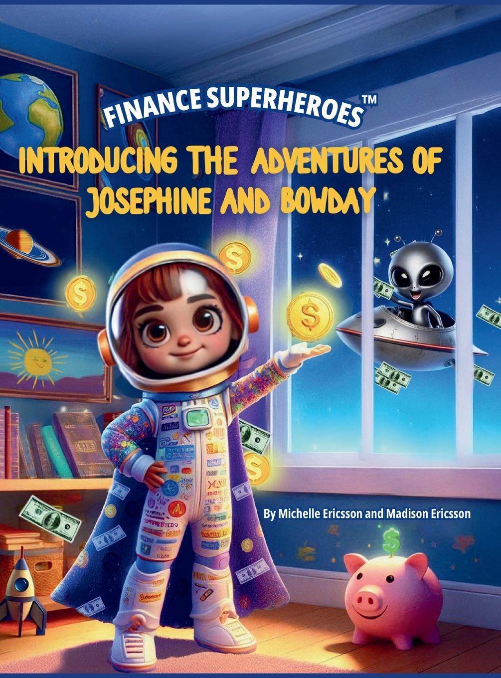 Kniha Finance Superheroes Madison M Ericsson