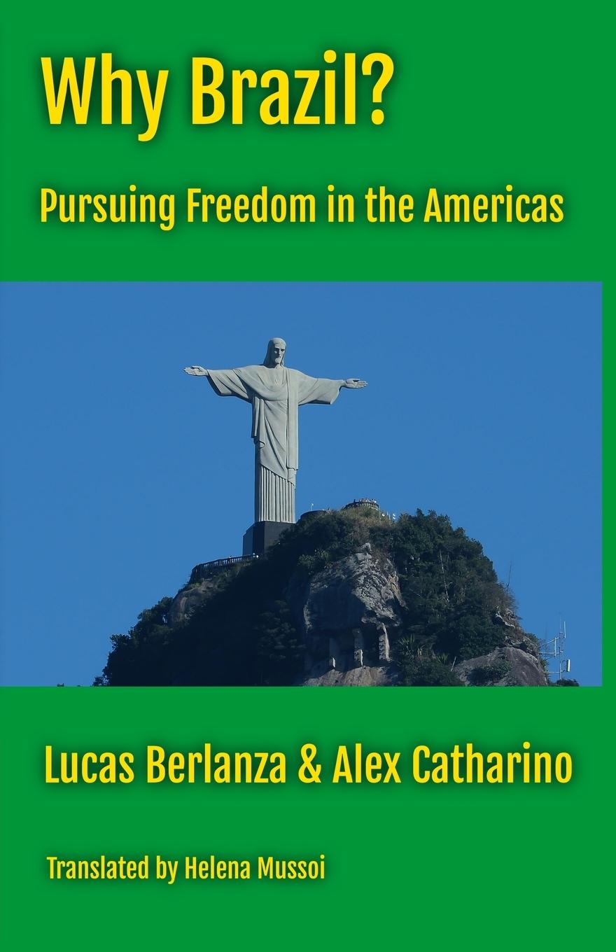 Knjiga Why Brazil? Alex Catharino