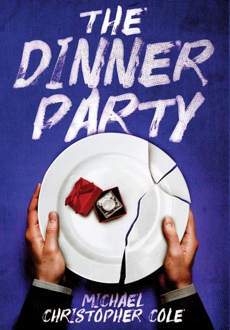 Kniha The Dinner Party Michael Christopher Cole