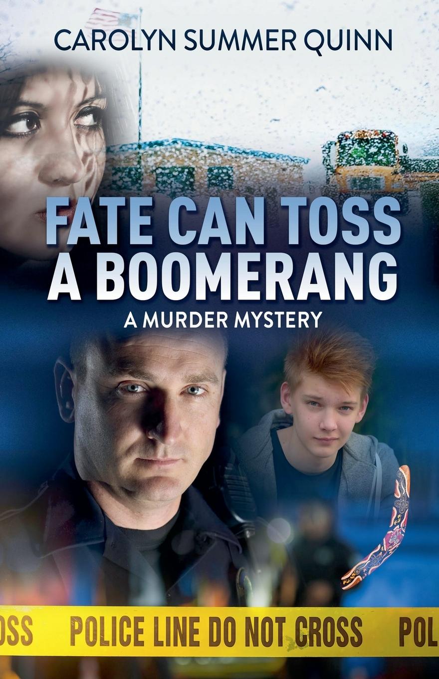 Kniha Fate Can Toss A Boomerang Carolyn Summer Quinn