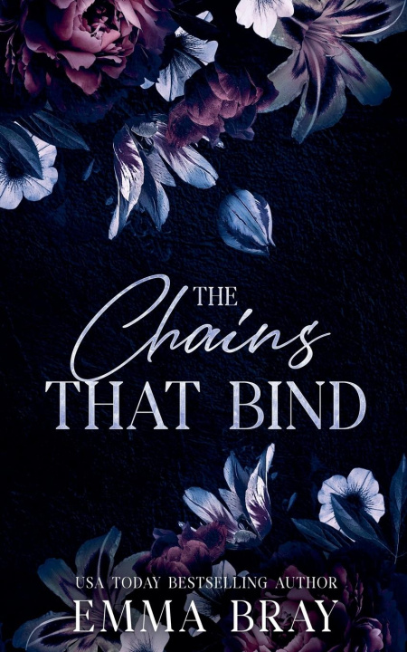 Kniha The Chains That Bind Emma Bray