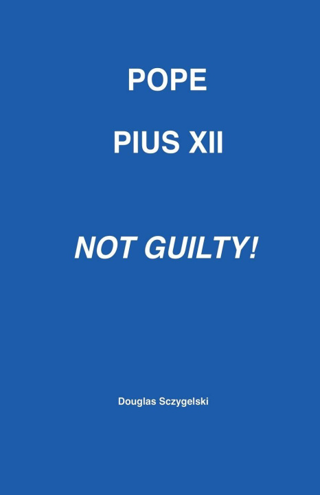 Boek Pope Pius XII Douglas Sczygelski