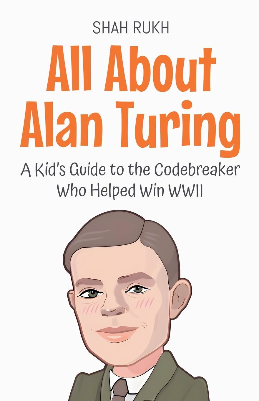 Knjiga All About Alan Turing 