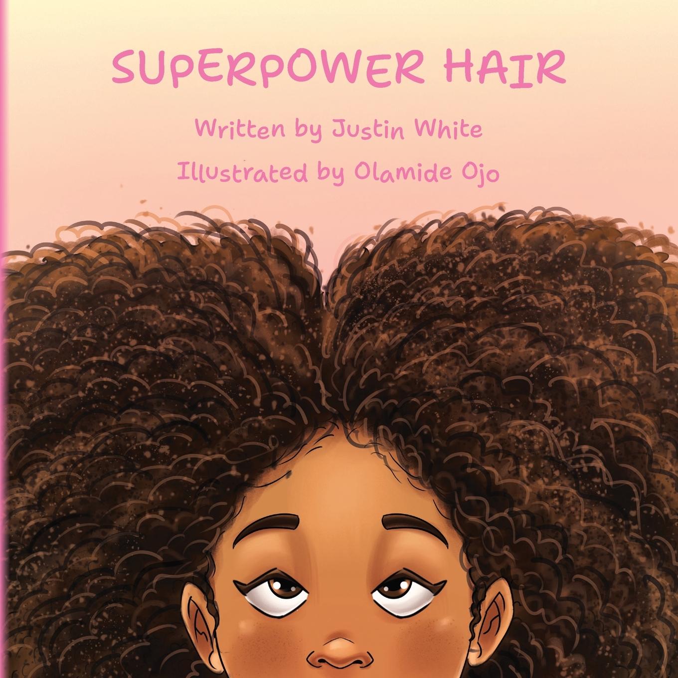 Knjiga Superpower Hair Justin White