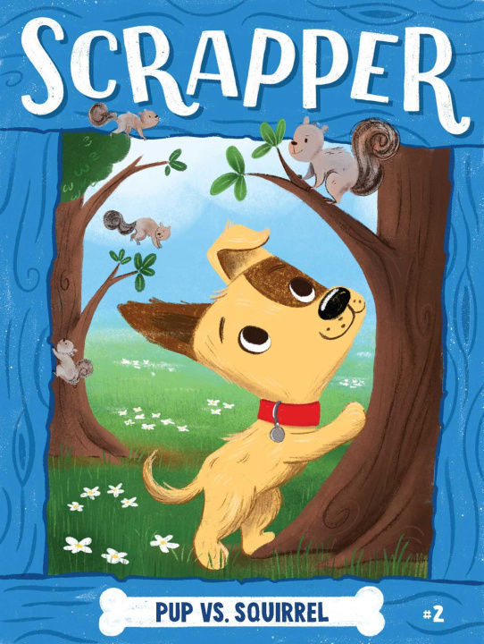 Kniha Pup Versus Squirrel Ariel Landy
