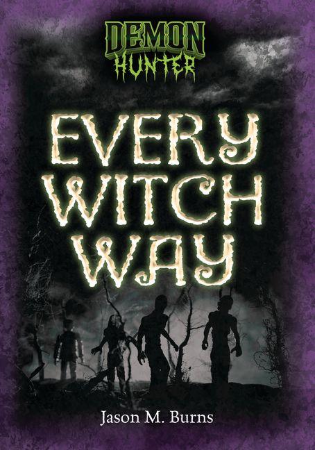 Libro Every Witch Way BURNS JASON M