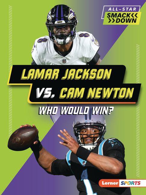 Knjiga Lamar Jackson vs. CAM Newton 