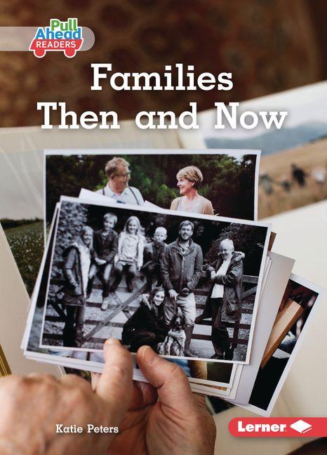 Kniha Families Then and Now 
