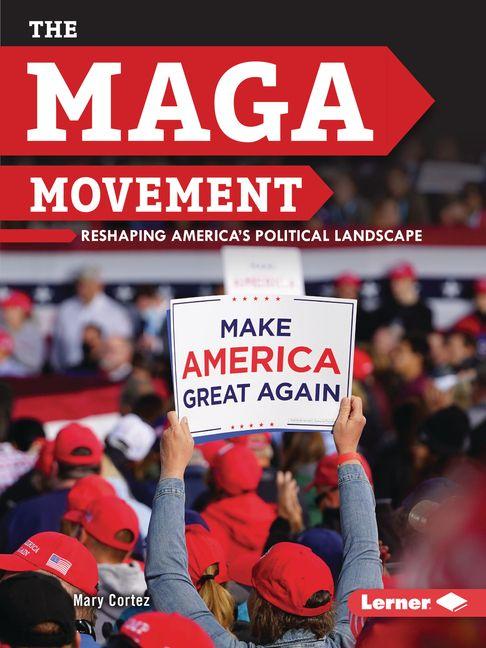 Knjiga The Maga Movement Cortez  Mary