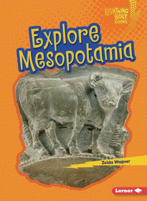 Kniha Explore Mesopotamia Wagner  Zelda