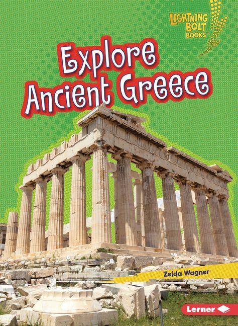 Kniha Explore Ancient Greece Wagner  Zelda