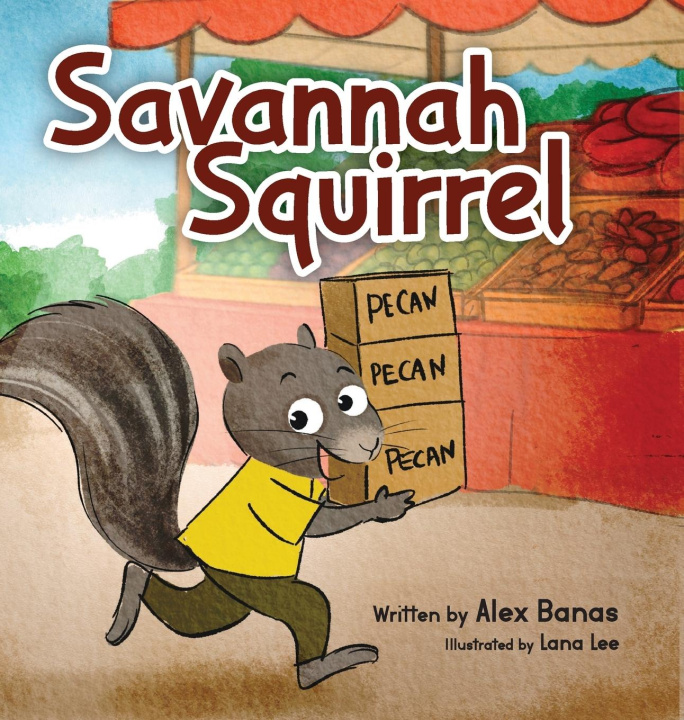 Книга Savannah Squirrel Lana Lee