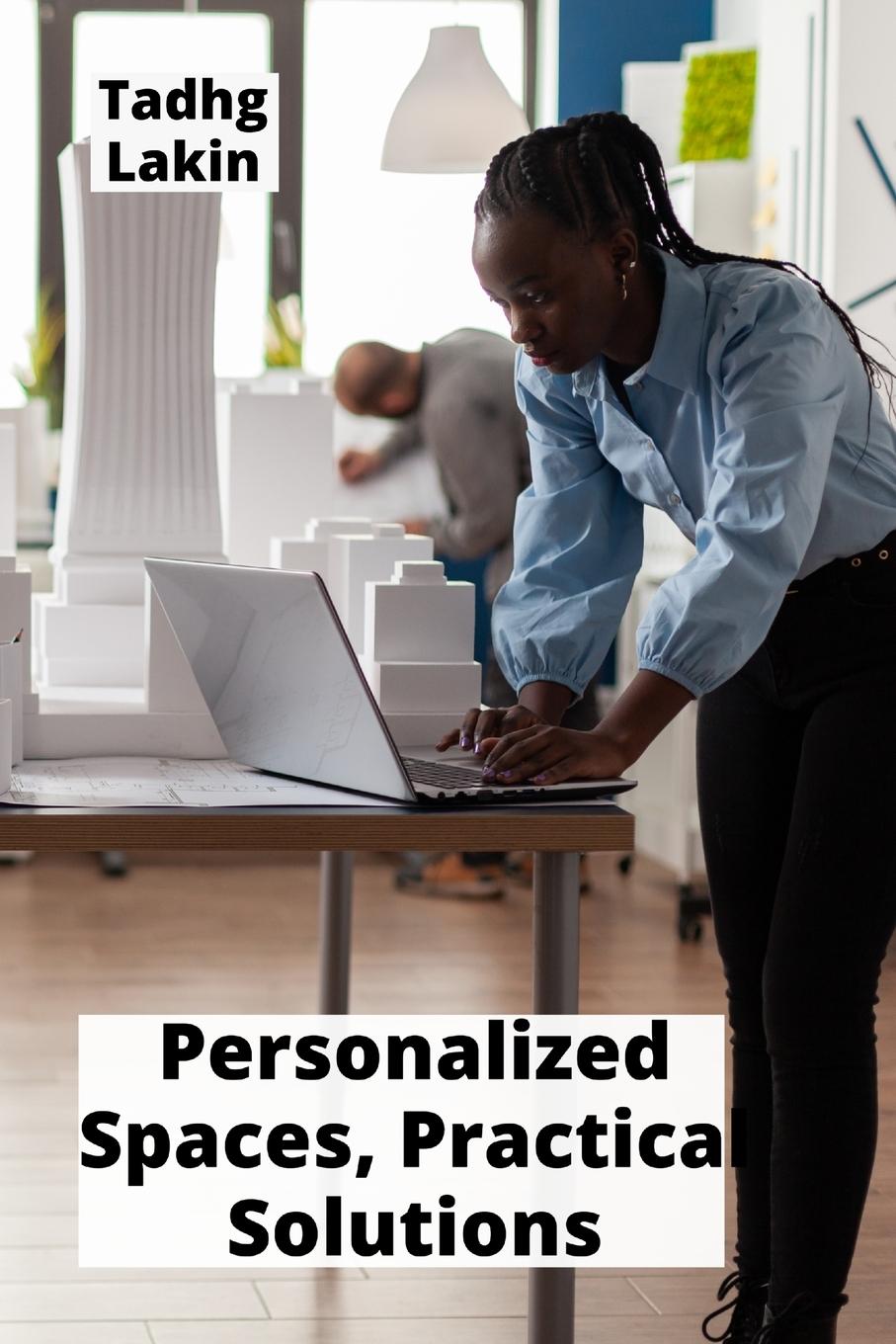 Kniha Personalized Spaces, Practical Solutions 