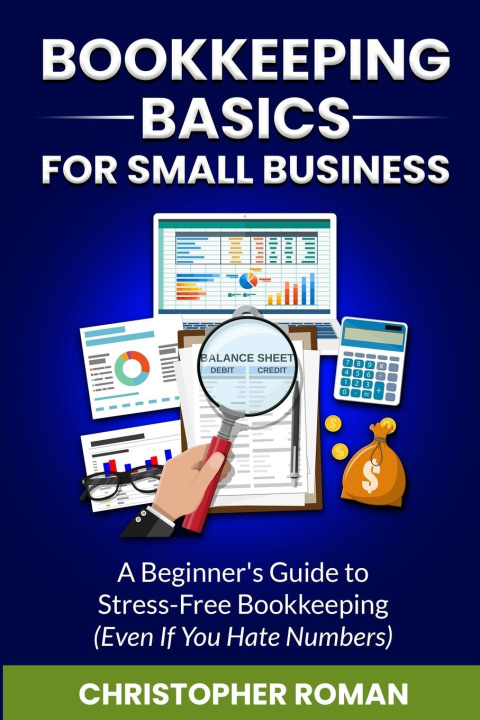 Knjiga Bookkeeping Basics for Small Business 