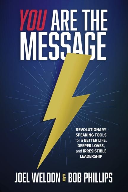 Kniha You Are the Message Bob Phillips