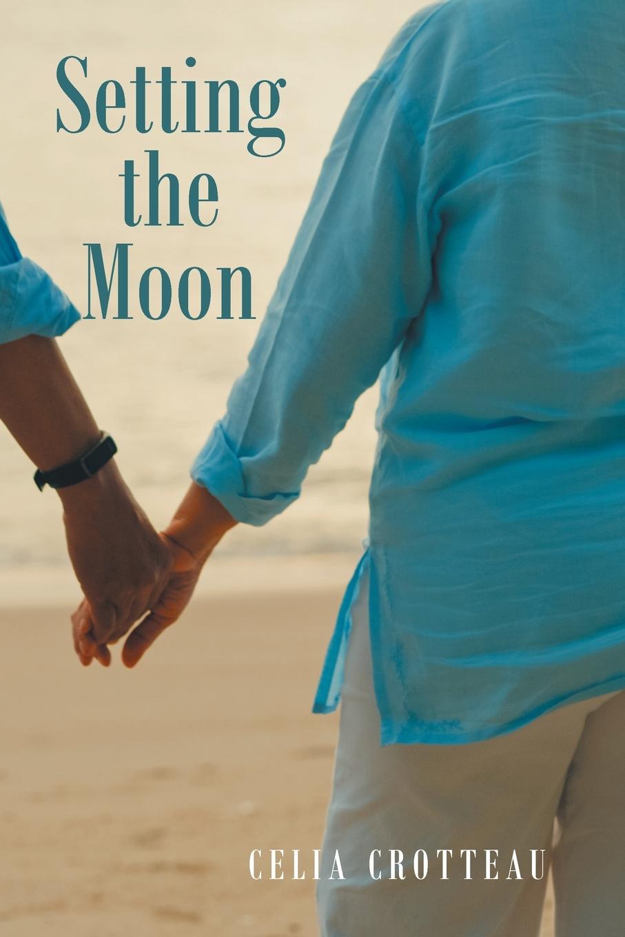 Kniha Setting the Moon 