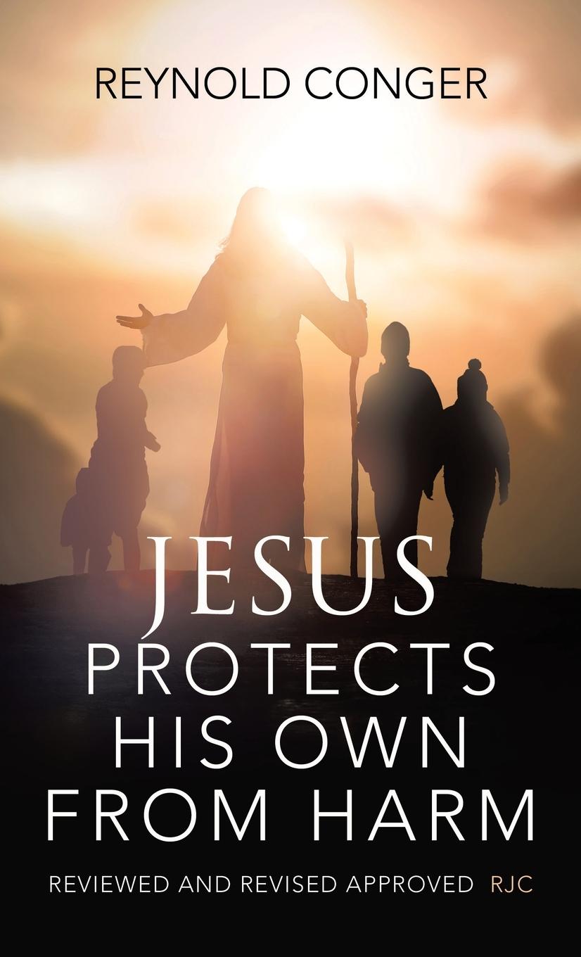 Kniha Jesus Protects His Own From Harm 