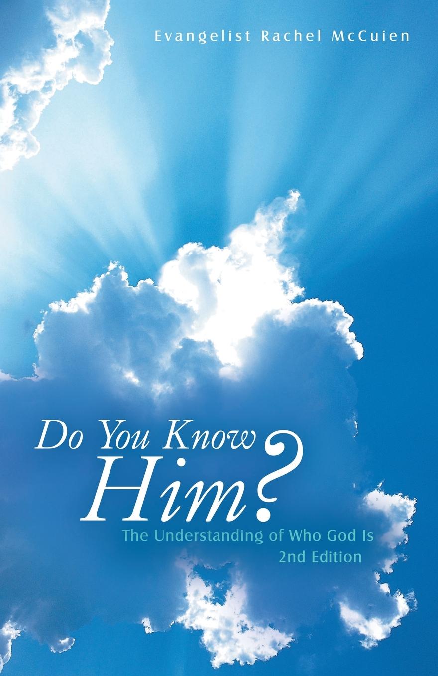 Kniha Do You Know Him? Evangelist Rachel McCuien