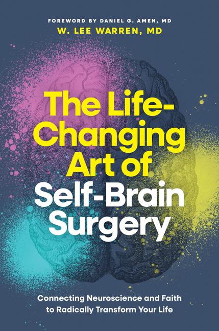 Livro The Life-Changing Art of Self-Brain Surgery WARREN W LEE