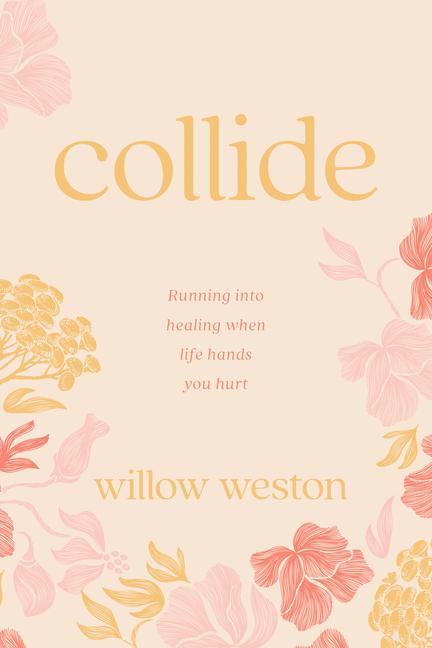 Kniha Collide WESTON WILLOW