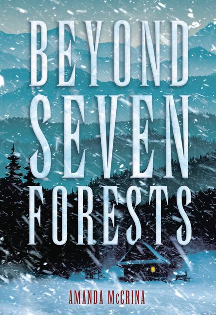 Boek Beyond Seven Forests MCCRINA AMANDA