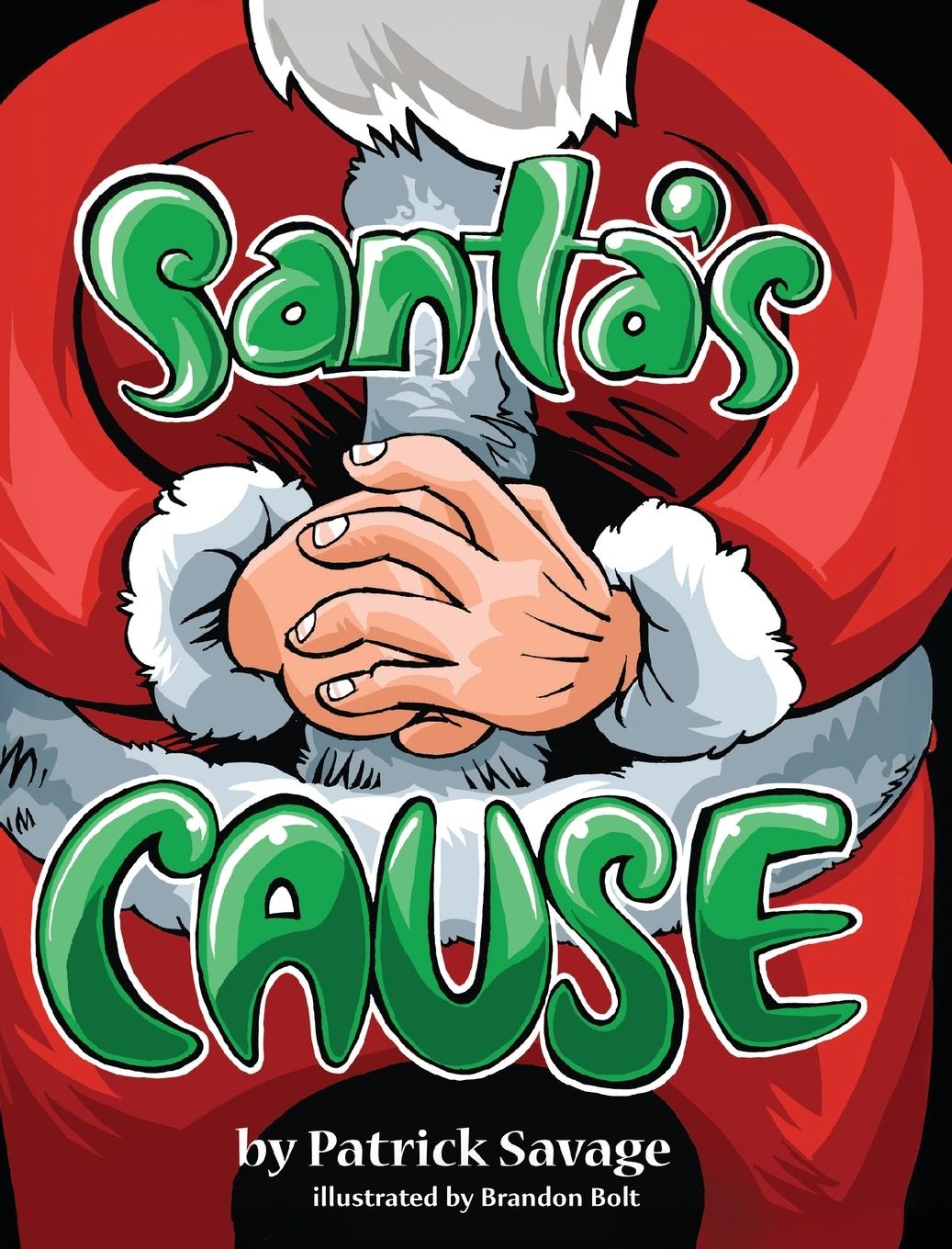 Knjiga Santa's Cause Brandon Bolt