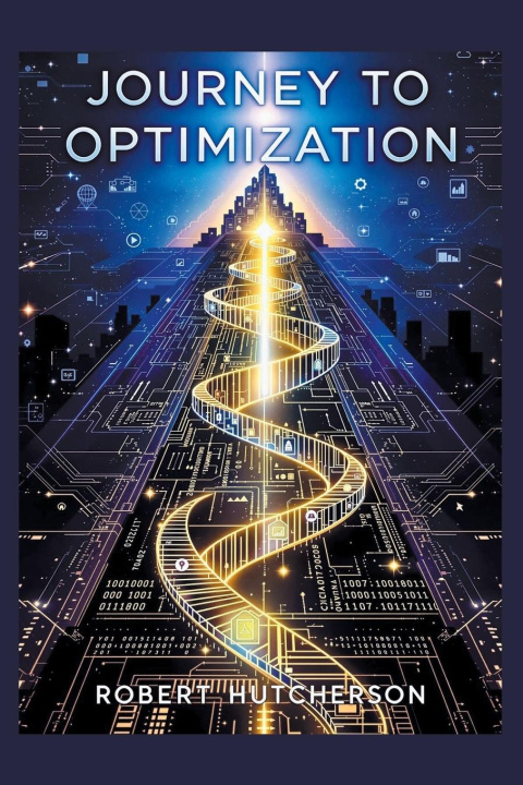 Kniha Journey to Optimization Robert Hutcherson