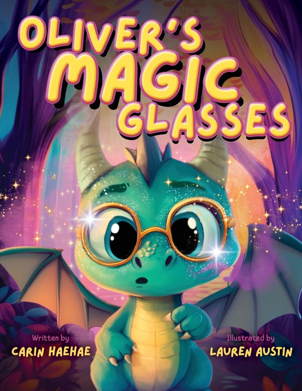 Knjiga Oliver's Magic Glasses Lauren Austin
