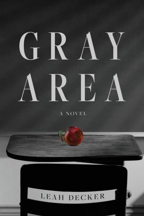 Kniha Gray Area Leah Decker