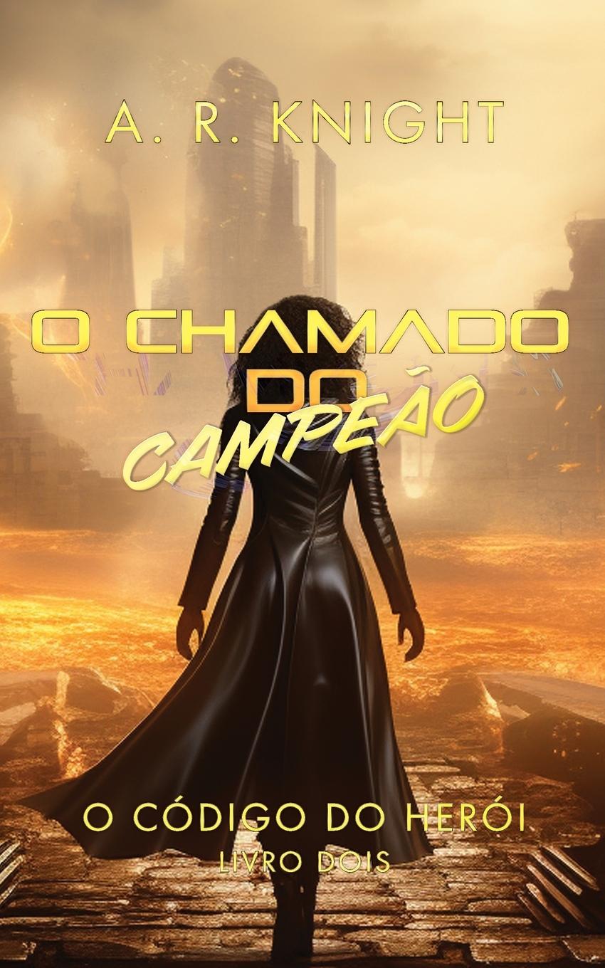 Kniha O Chamado do Campeão 