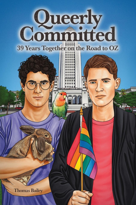 Kniha Queerly Committed Thomas Bailey