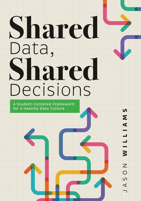 Kniha Shared Data, Shared Decisions 