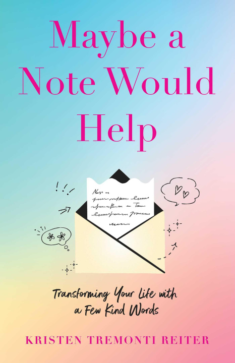 Kniha Maybe a Note Would Help TREMONTI REITNER KRISTEN
