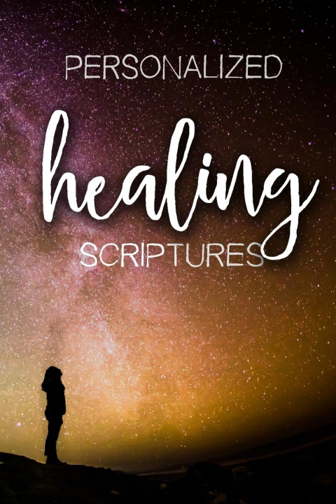 Kniha Personalized Healing Scriptures 
