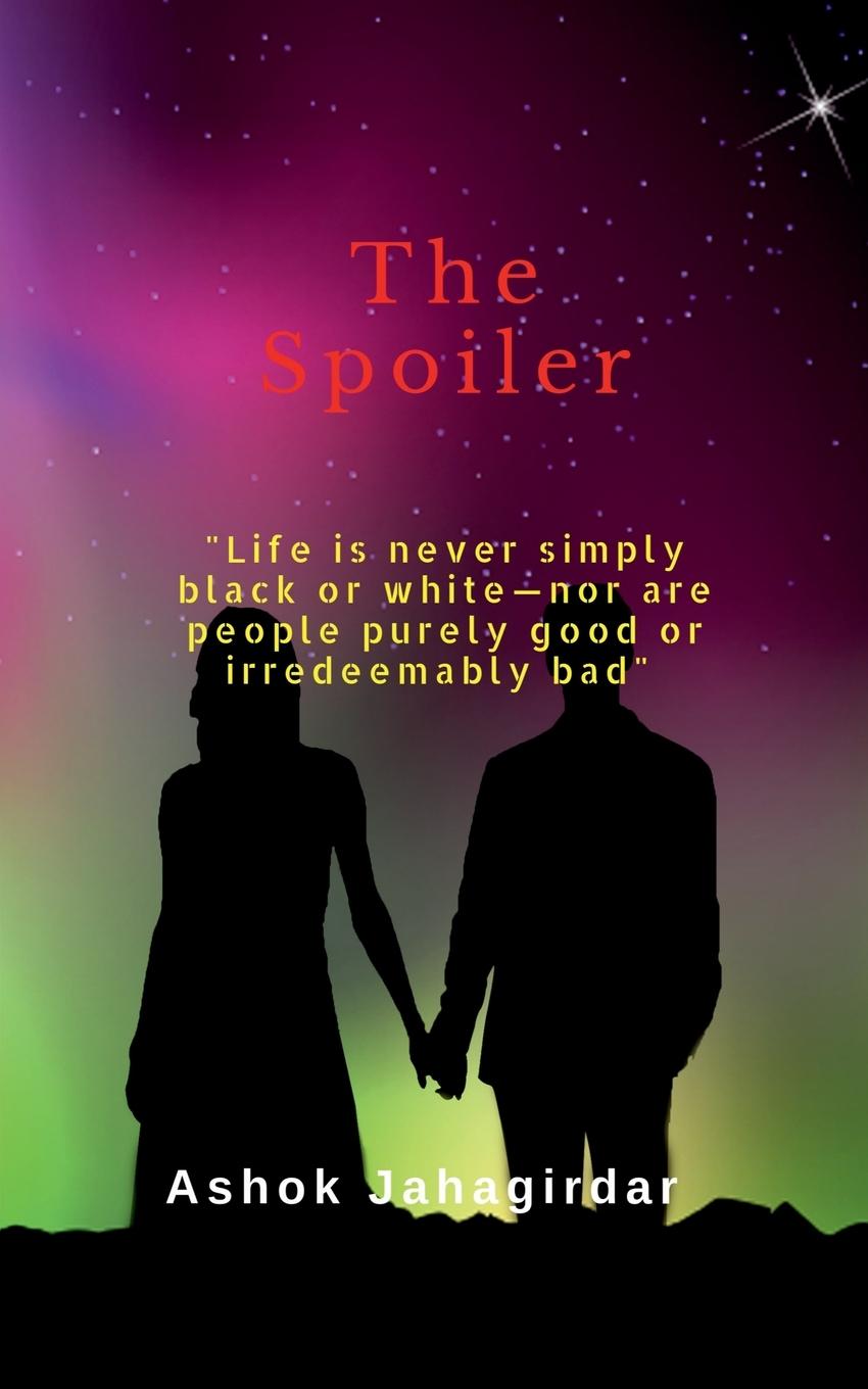 Kniha The Spoiler Ashok Jahagirdar