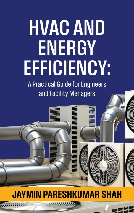 Kniha HVAC and Energy Efficiency 