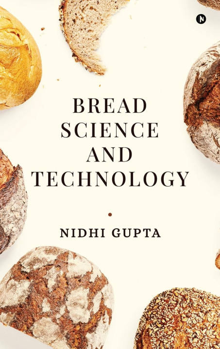 Könyv Bread Science and Technology 