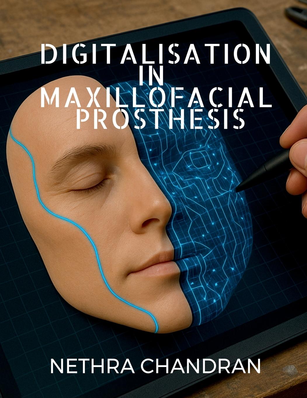 Knjiga Digitalisation in Maxillofacial Prosthesis 