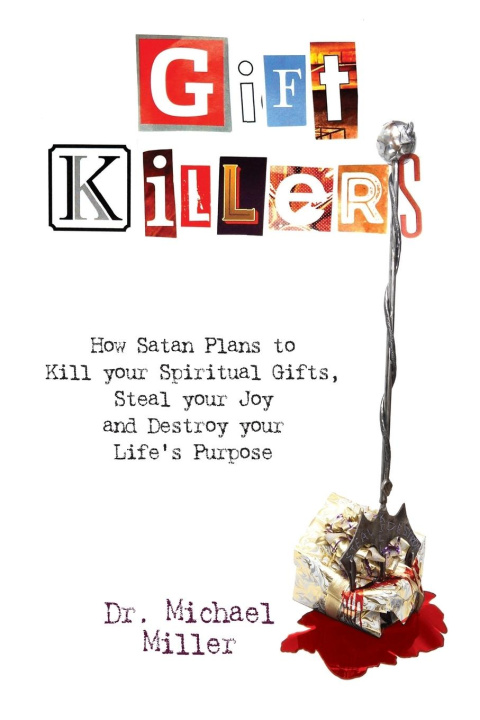 Kniha Giftkillers Dr. Michael Miller