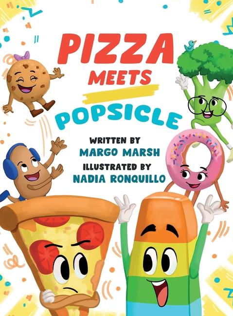 Knjiga Pizza Meets Popsicle Nadia Ronquillo