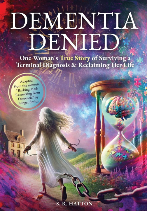 Boek Dementia Denied Ginger Smith