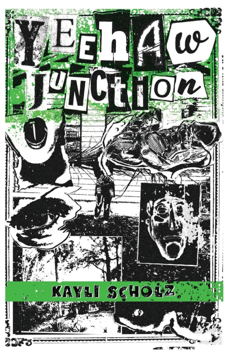 Kniha Yeehaw Junction Kayli Scholz