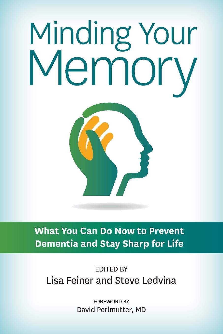 Kniha Minding Your Memory Lisa Feiner